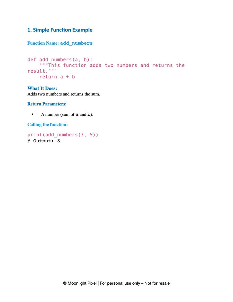 May include: A white page with the title "1. Simple Function Example" in blue. The text describes a function named "add_numbers" in Python, including its definition, purpose, and an example of its use. The output of the example is also shown.