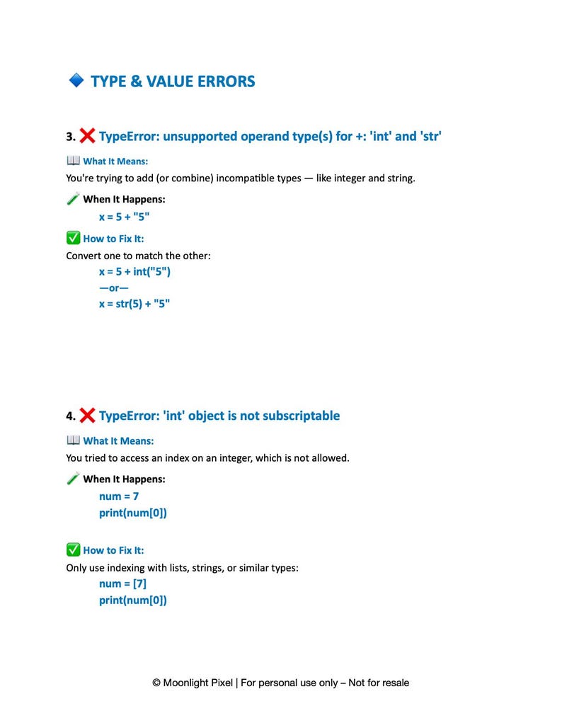 K&ouml;nnte beinhalten: Ein wei&szlig;es Dokument mit blauen &Uuml;berschriften und Text, der "Type & Value Errors" in der Programmierung erkl&auml;rt. Das Dokument beschreibt zwei Fehlertypen, einschlie&szlig;lich Beispiele und L&ouml;sungen. Der Text enth&auml;lt den Satz "Moonlight Pixel | For personal use only - Not for resale."