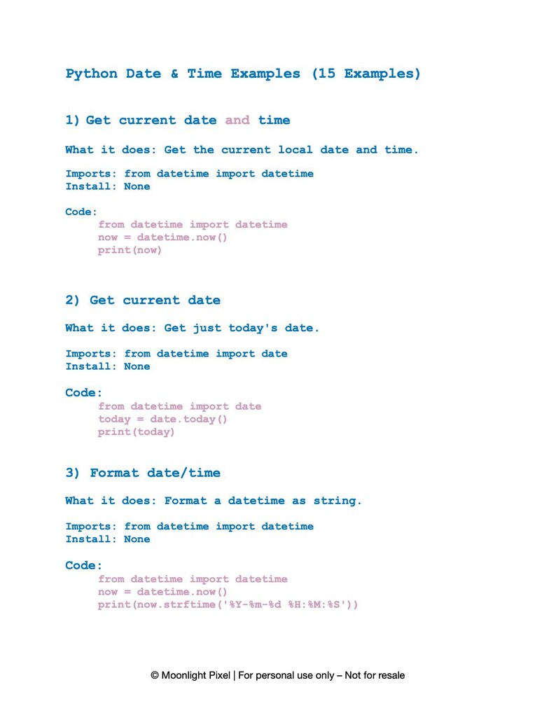 May include: A white page with blue text titled "Python Date & Time Examples (15 Examples)". The page contains code snippets demonstrating how to get and format date and time using Python. The text includes "Get current date and time" and "Get current date".