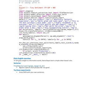 May include: A page of Python code for a Tiny Sentiment analysis project, including import statements, data, and functions. The text includes "TF-IDF" and "Naive Bayes" algorithms. The bottom of the page has a "Plain-English overview" and "Try these experiments" section.