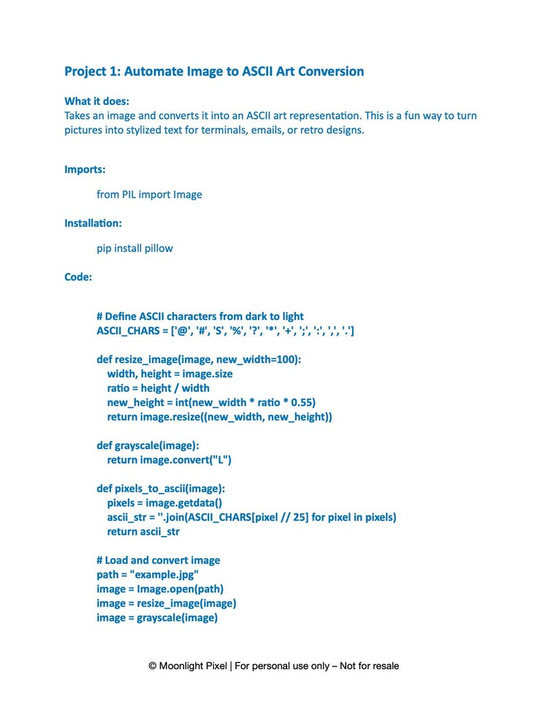May include: A white document with black text detailing a project to automate image to ASCII art conversion. The text includes code snippets, import statements, and installation instructions. The document is for personal use only.