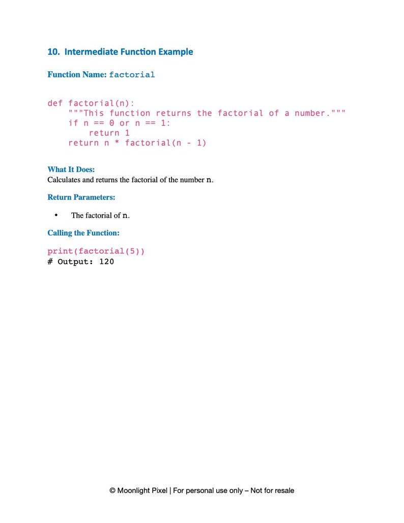 May include: A white page with blue and black text detailing a Python code example for a factorial function. The text includes the function name, code, and output. The example is titled "Intermediate Function Example".
