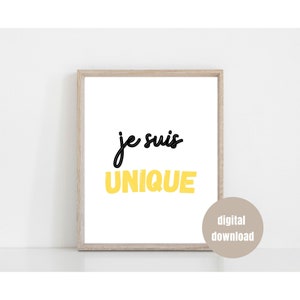 Je Suis Unique Growth Mindset French Classroom Printable Poster | Inspirational, Positive Affirmation, Classroom Decor