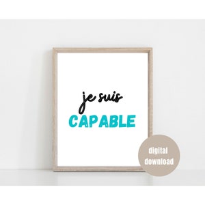 Je Suis Capable Growth Mindset French Classroom Printable Poster | Inspirational, Positive Affirmation, Classroom Decor