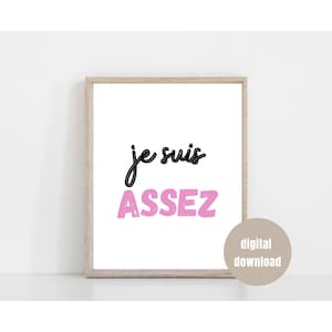 Je Suis Assez Growth Mindset French Classroom Printable Poster | Inspirational, Positive Affirmation, Classroom Decor