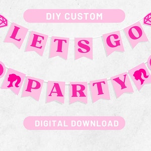 Doll Pink Banner Printable Heels and Diamonds Let’s Go Party Sign Flag Birthday or Bachelorette
