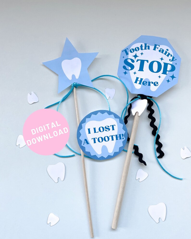 May include: Three tooth fairy themed props for a lost tooth party. A blue star with a white tooth, a blue circle with the text "I lost a tooth!" and a blue stop sign with the text "Tooth Fairy Stop Here".
