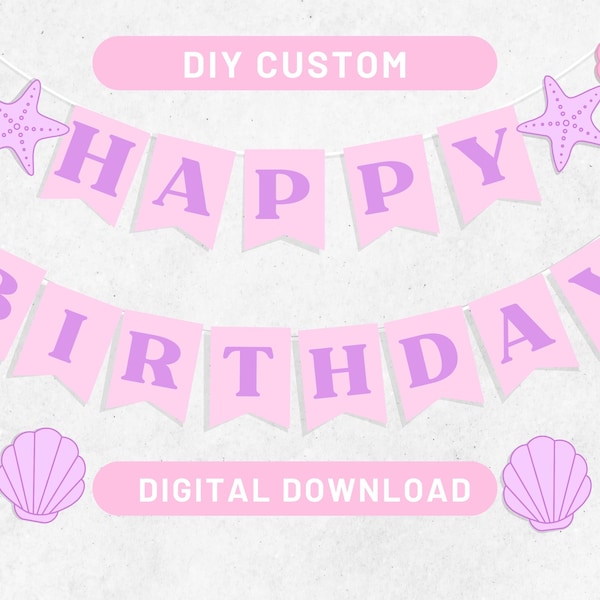 Mermaid Birthday Banner Shell Party Sign Ocean Themed Starfish Sign for Parties Under the Sea Theme Siren Digital Download Print Out