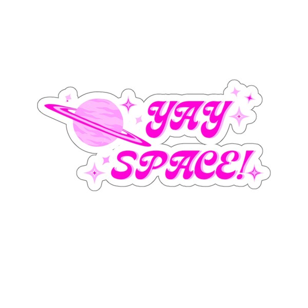 Cute Pink Yay Space! Vinyl Barbie theme science sticker