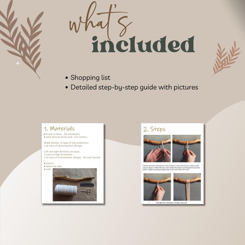 May include: A printable guide for making a macrame wall hanging. The guide includes a shopping list and step-by-step instructions with pictures. The materials include a branch, twine, scissors, and a ruler.