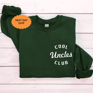 Cool Uncles Club Sweatshirt, Pregnancy Announcement Shirt for Uncle, Cool Uncle Sweater, Gift for New Uncle, Funny Gift for Uncle to Be