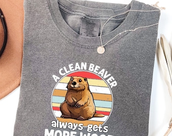 Comfort Colors 'Clean Beaver' Graphic Tee, Adult Humor Unisex T-Shirt