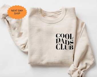 Cool Dads Club Sweatshirt, New Dad Gift