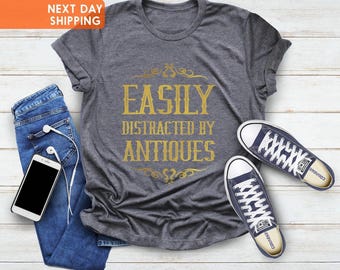Easily Distracted By Antiques T-Shirt, Vintage Collector Tee, Vintage Shirt