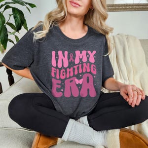 In My Fighting Era Shirt, Breast Cancer Warrior Shirt, Breast Cancer Support Squad Shirt, Breast Cancer Awareness Shirt, Pink October Shirt