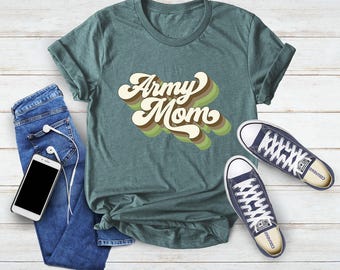 Army Mom Shirt, Army Wife, Proud Army Mom Shirt, Army Family Day Shirt, Christmas Gift For Mom, Army Mom Tee, Shirt For Mom,Mothers Day Gift