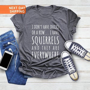 Funny Shirt, Funny Saying Shirt, Humorous T-Shirt, Sarcasm Quotes Tee, Shirt With Saying, Have Better Ideas, Funny Women Shirt, Sarcastic