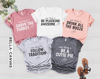 Funny Thanksgiving Matching Shirts, Friendsgiving Group Tees