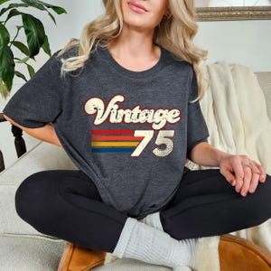 50th Birthday Shirt, Vintage 1975 Shirt, 50th Birthday Woman Shirt, 1975 Shirt,  50th Gift For Women, Retro 1975 Gift Shirt, Born In 1975