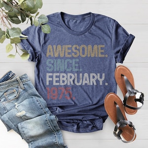 Awesome Since 1975 Shirt, 50th Birthday Gift, 50th Birthday idea, Birthday Gift for Him, 50th Birthday Shirt, Personalized Birthday Tshirt