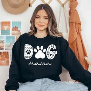 Dog Mom Sweatshirt, Dog Mom Sweatshirt, Dog Mom Gift, Dog Mom Sweatshirt, Dog Mom shirt, Dog Mom Tee, Dog Mom Shirt for Women, Unisex