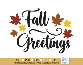 Fall Greetings Maple Leaf SVG: Thanksgiving Sign, Cricut, Silhouette (Digital Download)