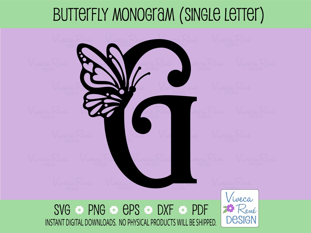 Butterfly Monogram Letter G SVG: Initial Cut File (digital Download) - Etsy