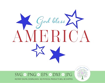 God Bless America SVG: Patriotic Stars Cut File (Digital Download)