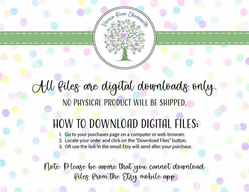 Puede incluir: Un aviso de descarga digital con una pancarta verde y un fondo de confeti rosa, morado y azul. El texto dice "Todos los archivos son descargas digitales &uacute;nicamente. NO SE ENVIAR&Aacute; NING&Uacute;N PRODUCTO F&Iacute;SICO. C&Oacute;MO DESCARGAR ARCHIVOS DIGITALES: 1. Vaya a la p&aacute;gina de sus compras en una computadora o navegador web. 2. Localice su pedido y haga clic en el bot&oacute;n "Descargar archivos". 3. O use el enlace en el correo electr&oacute;nico que Etsy le enviar&aacute; despu&eacute;s de su compra. Nota: Tenga en cuenta que no puede descargar archivos desde la aplicaci&oacute;n m&oacute;vil de Etsy."