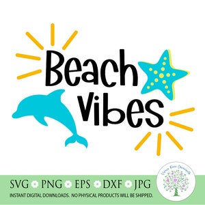 Beach Vibes SVG: Dolphin, Starfish Cut Files (Digital Download)
