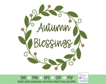 Autumn Blessings Wreath SVG: Floral Fall Design (Digital Download)
