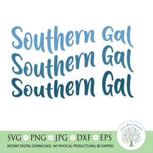 Southern Gal Stacked SVG: Wavy Country Girl Cut File (Digital Download)