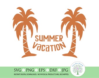 Summer Vacation Palm Trees SVG: Beach Cut File (Digital Download)