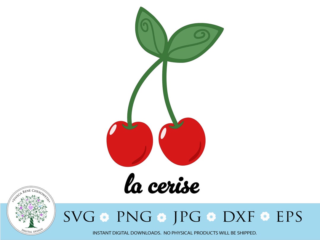 Cherry SVG La Cerise Svg French Cherry Svg Cherry in French Etsy