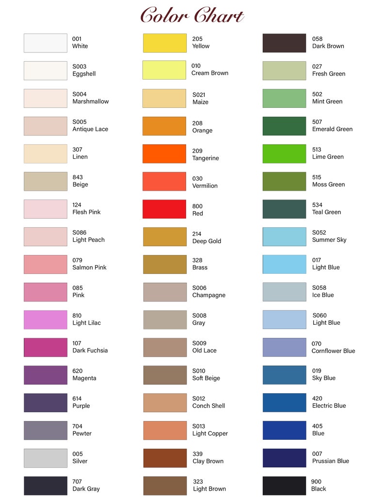 May include: Color chart with 36 color swatches, each with a color name and a corresponding number. The colors are arranged in columns, with the first column showing white, eggshell, marshmallow, antique lace, linen, beige, flesh pink, light peach, salmon pink, pink, light lilac, dark fuchsia, magenta, purple, pewter, silver, and dark gray. The second column shows yellow, cream brown, maize, orange, tangerine, vermilion, red, deep gold, brass, champagne, gray, old lace, soft beige, conch shell, light copper, clay brown, and light brown. The third column shows dark brown, fresh green, mint green, emerald green, lime green, moss green, teal green, summer sky, light blue, ice blue, light blue, cornflower blue, sky blue, electric blue, blue, Prussian blue, and black.