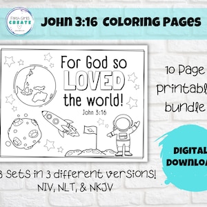 John 3:16 For God So Loved the World Set of 10 Printable Colouring Pages for Kids, Sunday School, 3 Different Bible Versions NIV, NLT, NKJV