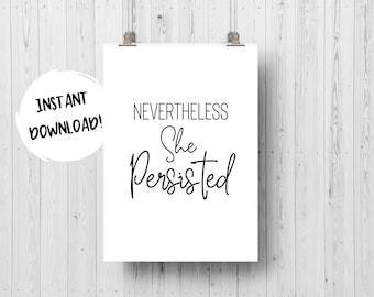 Sin embargo, ella persistió, arte de pared imprimible para niños, decoración adolescente, habitación de niñas, arte de afirmación, decoración de aula, decoración de dormitorio, arte de pared de oficina