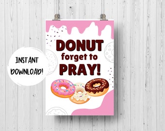 Donut vergeten te bidden afdrukbare Bijbel kunst aan de muur, bevestiging kunst, kinderkamer, zondagsschool decor, schrift, christelijke klas