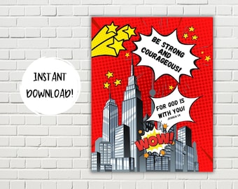 Superhero Bible Verse Wall Art, Printable Scripture Poster, Comic Book, Joshua 1:9,  Kids Church, Sunday School Decor, Kids Room