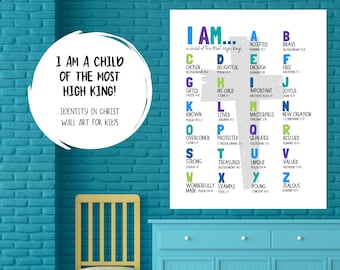 Puede incluir: Una impresión de arte de pared colorida con un diseño de cruz y el texto "I AM... a child of the Most High King!" La impresión presenta el alfabeto con palabras y versículos bíblicos que describen atributos positivos. El texto "I AM A CHILD OF THE MOST HIGH KING!" también se incluye en un círculo blanco con un contorno negro.