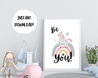 Be You Unicorn Kids Printable Wall Art, Girls Room, Girls Affirmation Art,  Instant Download, Nursery Decor, Playroom Art