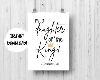 Daughter of the King, Printable Bible Wall Art, Affirmation Art, Kids Room, Girls/Teen Bedroom,  Kids Scripture Art, Identity In Christ