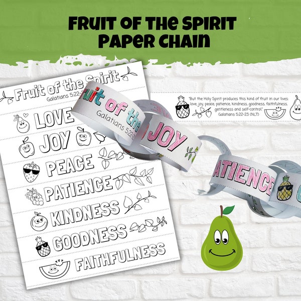 Kids Printable Fruit of the Spirit Paper Chain Craft, Sunday School Activity, Bible Verse Galatians 5, Good Fruit Family Activity