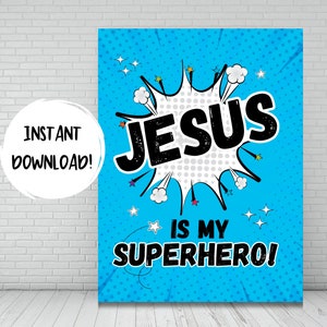 Jesus ist mein Superheld Bibel-Vers-Wandkunst, druckbares Schriftplakat, Comic-Buch-Kinder, Joshua 1: 9, Sonntagsschuldekor, Kinderzimmer