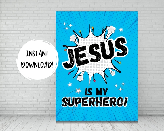 Jesus is My Superhero Bible Verse Wall Art, Printable Scripture Poster, Comic Book Kids, Joshua 1:9, Sunday School Decor, Kids Room