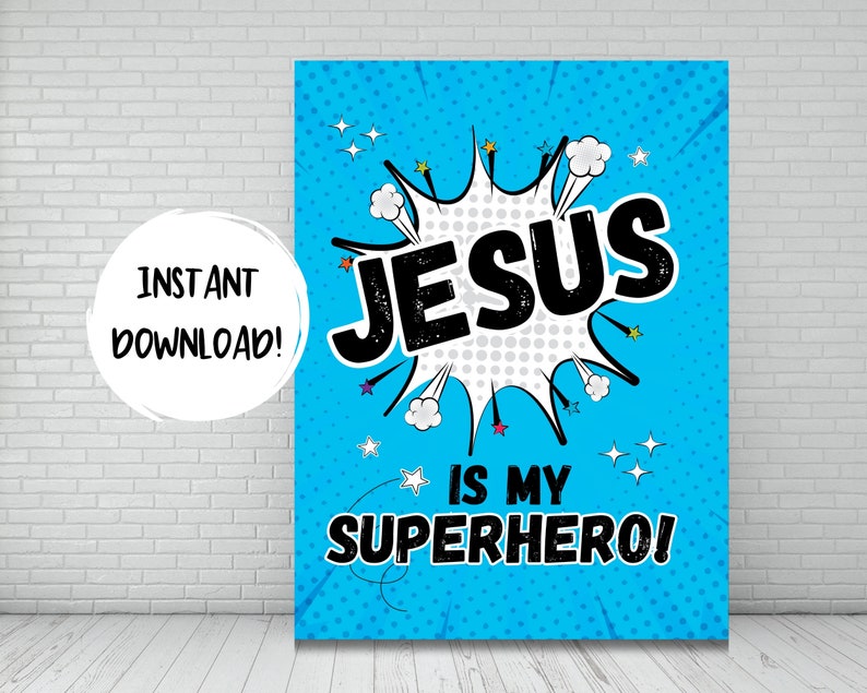 Op de afbeelding: Een blauwe en witte stripboek-stijl grafiek met de tekst "JESUS IS MY SUPERHERO!" in zwarte letters.