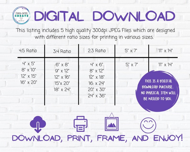 Op de afbeelding: Een digitale downloadlijst voor 5 hoogwaardige JPEG-bestanden van afdrukbare kunstwerken in verschillende formaten. De afbeelding toont een tabel met verschillende beeldverhoudingen en bijbehorende afdrukformaten in inches. De tekst "THIS IS A DIGITAL DOWNLOAD PURCHASE. NO PHYSICAL ITEM WILL BE MAILED TO YOU." staat in een paarse cirkel.
