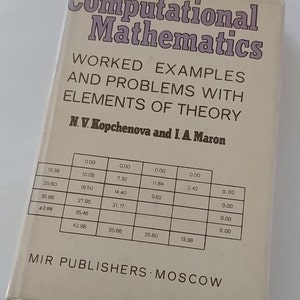 N.V. Kopchenova, I.A. Maron - Computational mathematics (Mir publishers)
