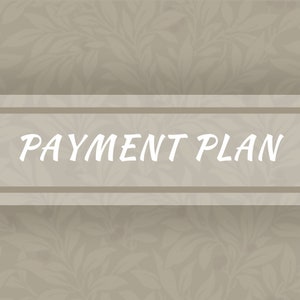 May include: A light brown background with a white floral pattern. The text "PAYMENT PLAN" is centered in white on a transparent white rectangle.