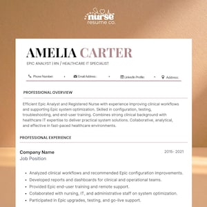 May include: A resume template featuring the name "AMELIA CARTER" and the title "EPIC ANALYST | RN / HEALTHCARE IT SPECIALIST." The document includes sections for professional overview and experience, with bullet points detailing job responsibilities. The resume has a light brown background.